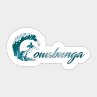 Cowabunga surfing design. Sticker